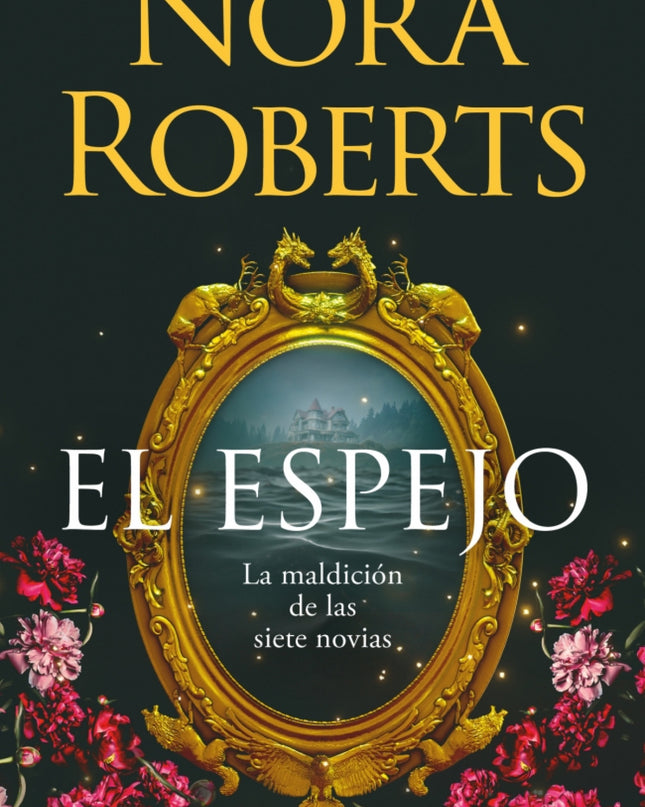 El Espejo (la Maldición De Las Siete Novias 2)