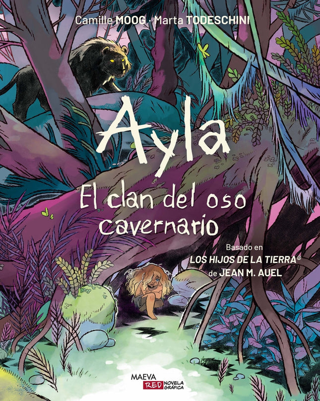 Ayla. El Clan Del Oso Cavernario