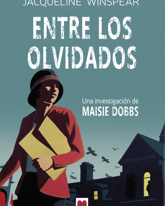 Entre Los Olvidados (serie Maisie Dobbs 6)