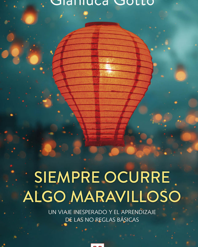 Siempre Ocurre Algo Maravilloso