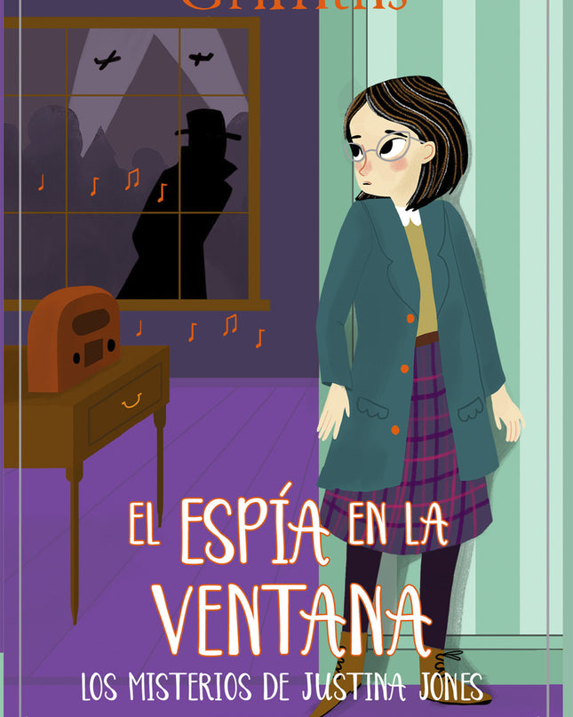 Los Misterios De Justina Jones 4: El Espía En La Ventana