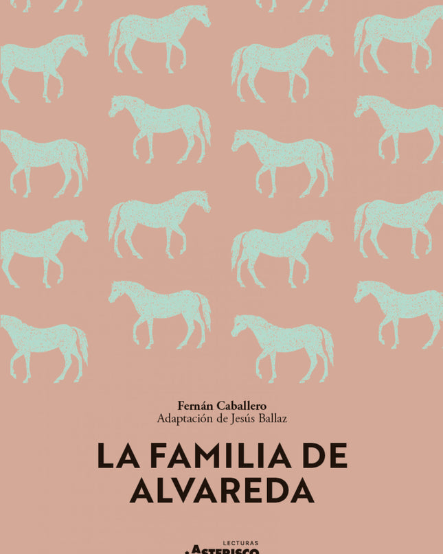 La Famila De Alvareda