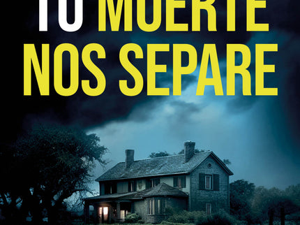 Hasta Que Tu Muerte Nos Separe