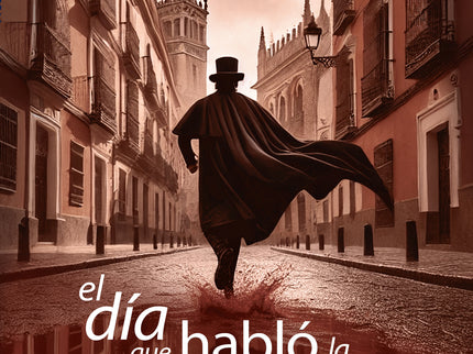 El Día Que Habló La Sangre