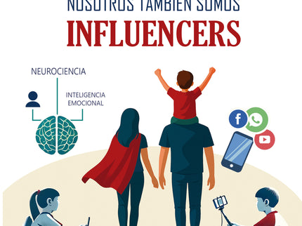 Hijos, Nosotros También Somos Influencers