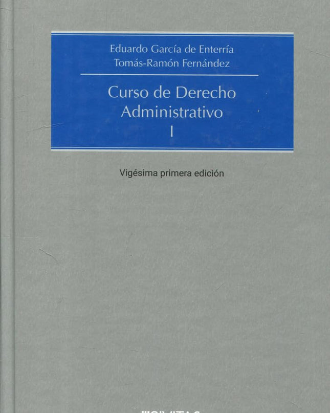 Curso De Derecho Administrativo I 2024 21ªed