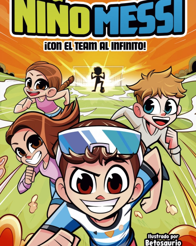 Niño Messi - ¡con El Team Al Infinito!
