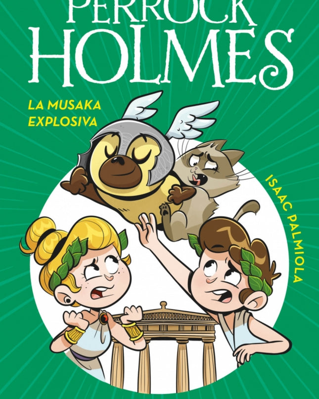 Perrock Holmes 21 - La Musaka Explosiva