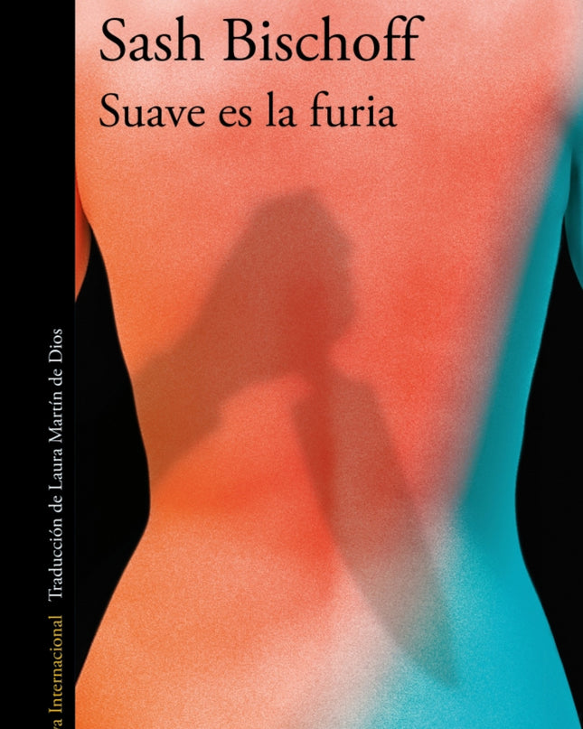 Suave Es La Furia