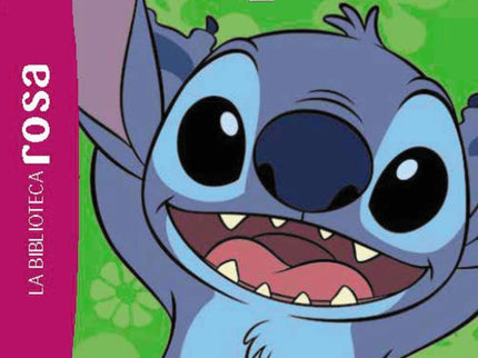 La Biblioteca Rosa. Stitch, 2. ¡tengo Que Ser Bueno!