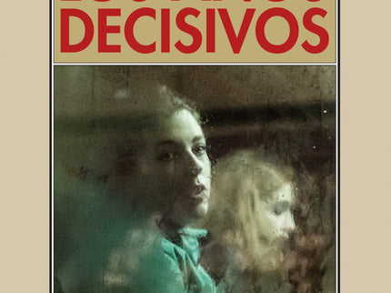 Los Años Decisivos