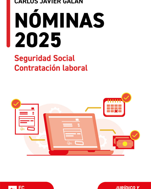 Nóminas, Seguridad Social Y Contratación Laboral 2025