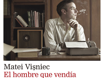 El Hombre Que Vendía Comienzos De Novela