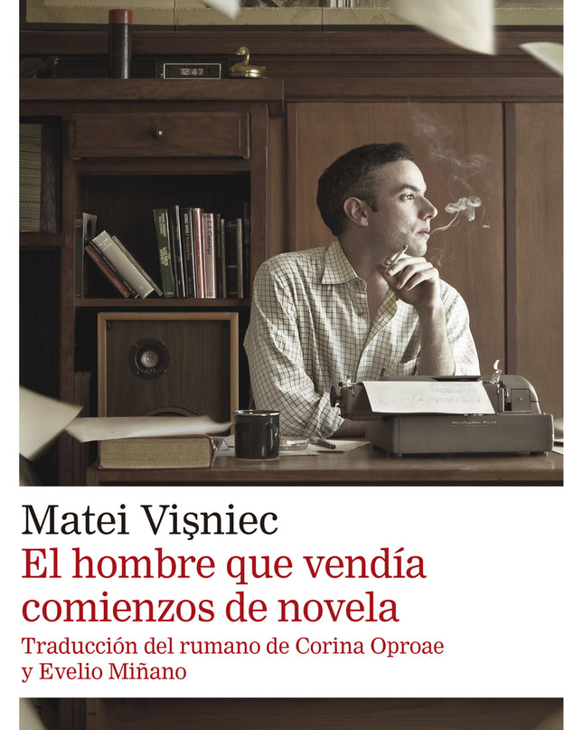 El Hombre Que Vendía Comienzos De Novela