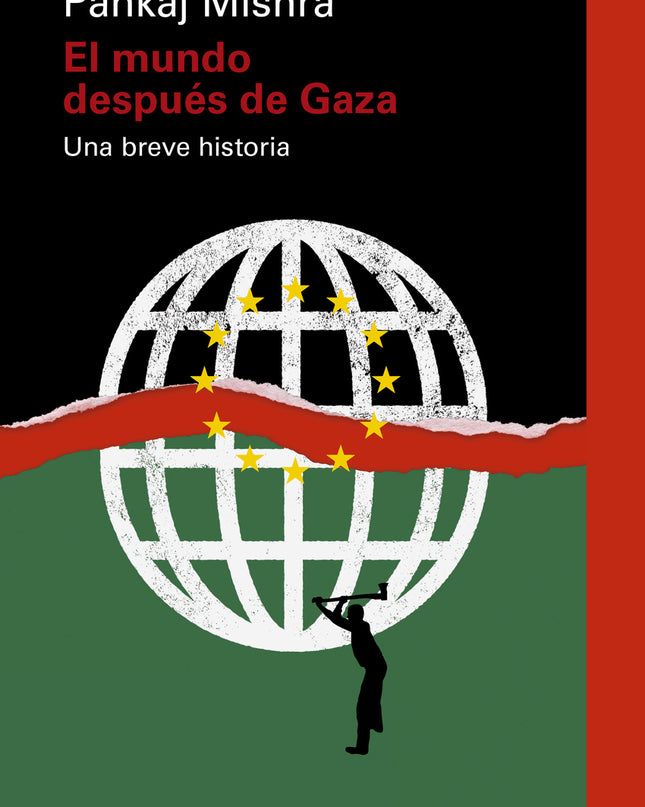 El Mundo Después De Gaza
