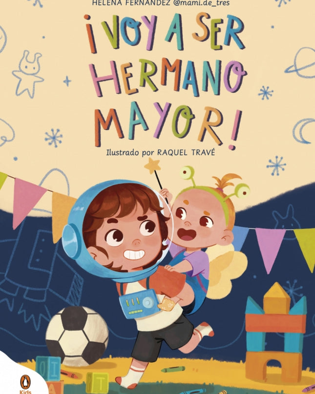 ¡voy A Ser El Hermano Mayor!