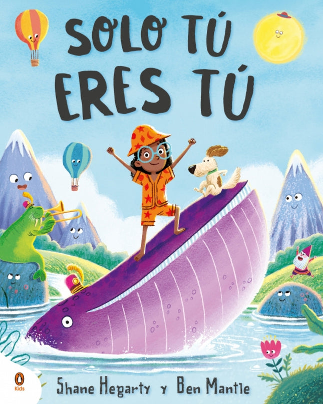 Solo Tú Eres Tú