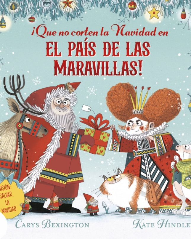 ¡que No Corten La Navidad En El País De Las Maravillas!