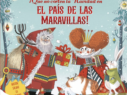 ¡que No Corten La Navidad En El País De Las Maravillas!