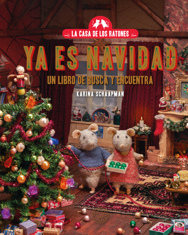 La Casa De Los Ratones. Ya Es Navidad