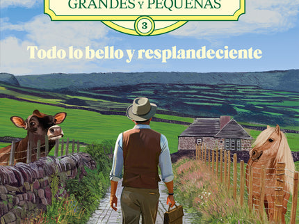Todas Las Criaturas Grandes Y Pequeñas -3-