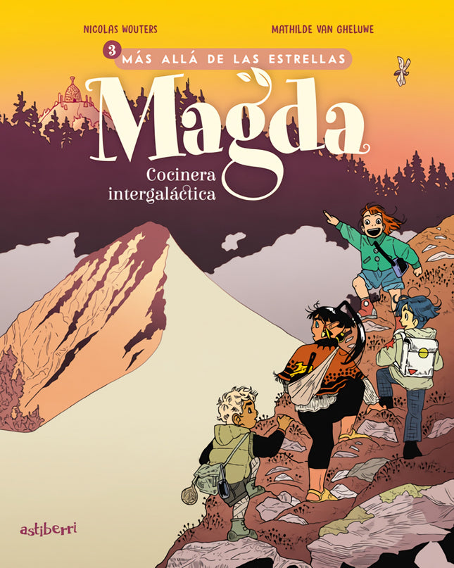 Magda, Cocinera Intergaláctica 3. Más Allá De Las Estrellas