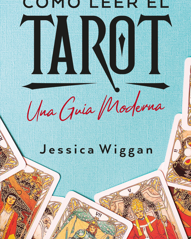 Cómo Leer El Tarot