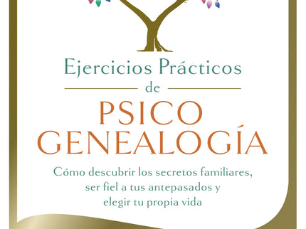 Ejercicios Prácticos De Psicogenealogía
