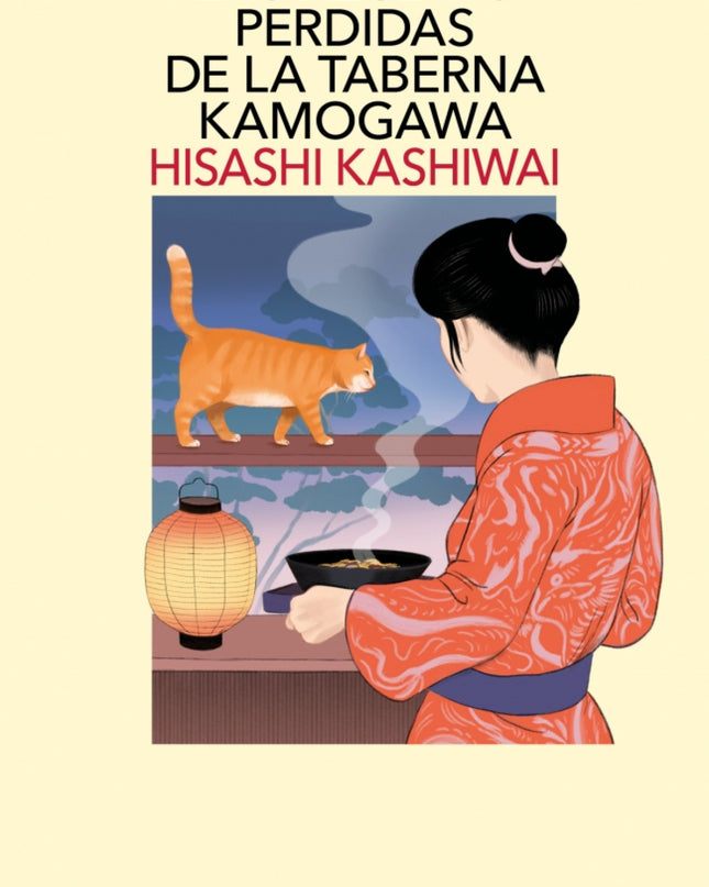 Las Recetas Perdidas De La Taberna Kamogawa (taberna Kamogawa 3)