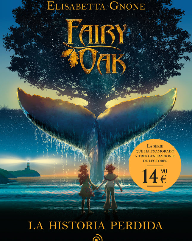 Fairy Oak. La Historia Perdida