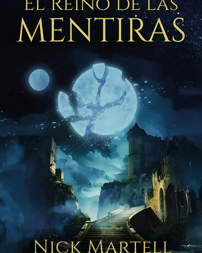 El Reino De Las Mentiras