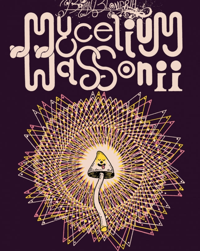 Mycelium Wassonii