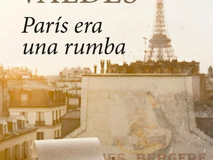 París Era Una Rumba