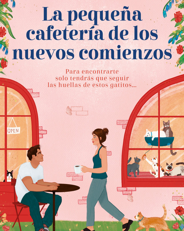 La Pequeña Cafetería De Los Nuevos Comienzos