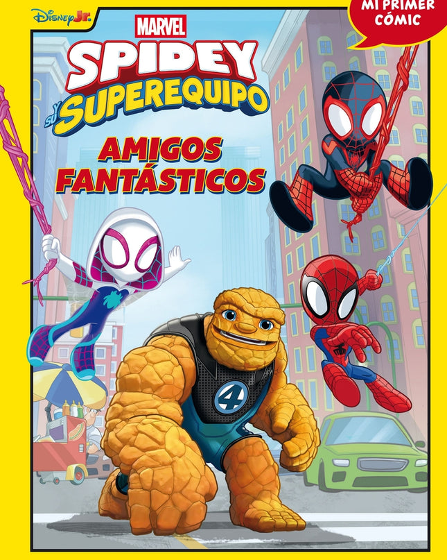 Spidey Y Su Superequipo. Amigos Fantasticos