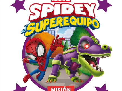 Spidey Y Su Superequipo. Misión Jurásica