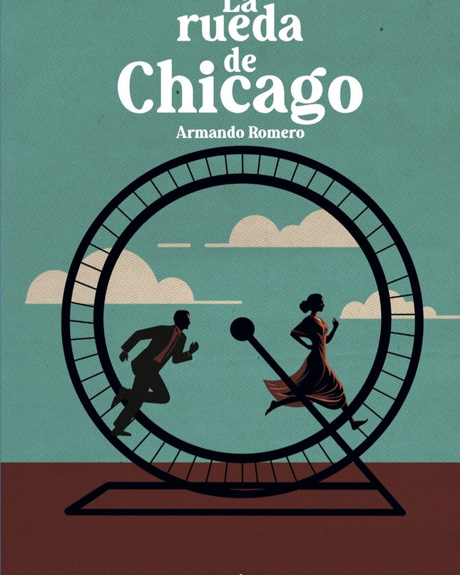 La Rueda De Chicago