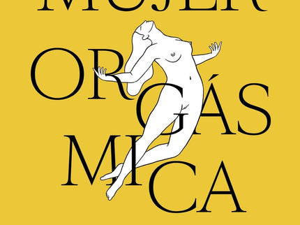 Mujer Orgásmica