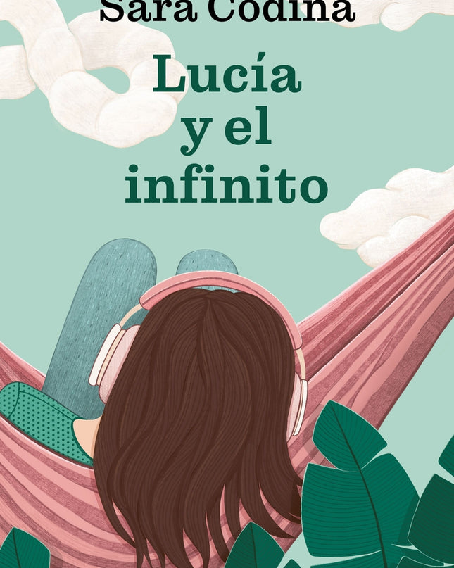 Lucía Y El Infinito