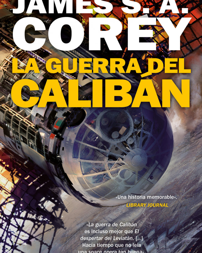 La Guerra De Calibán (the Expanse 2)