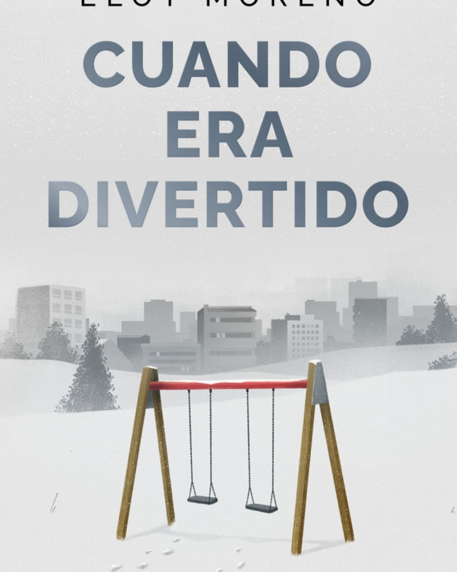 Cuando Era Divertido