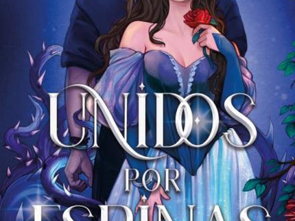Unidos Por Espinas