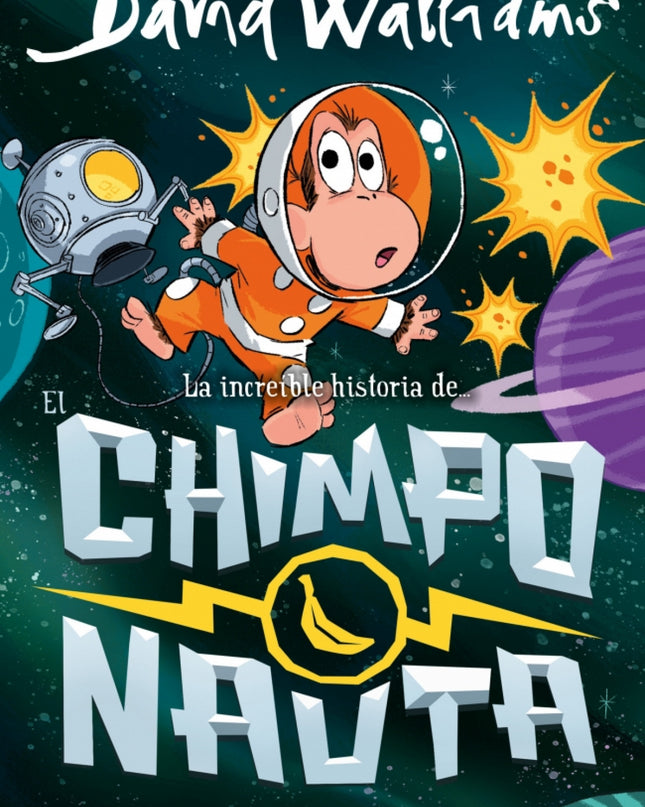 La Increíble Historia De... - El Chimponauta