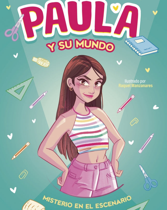 Paula Y Su Mundo - Misterio En El Escenario