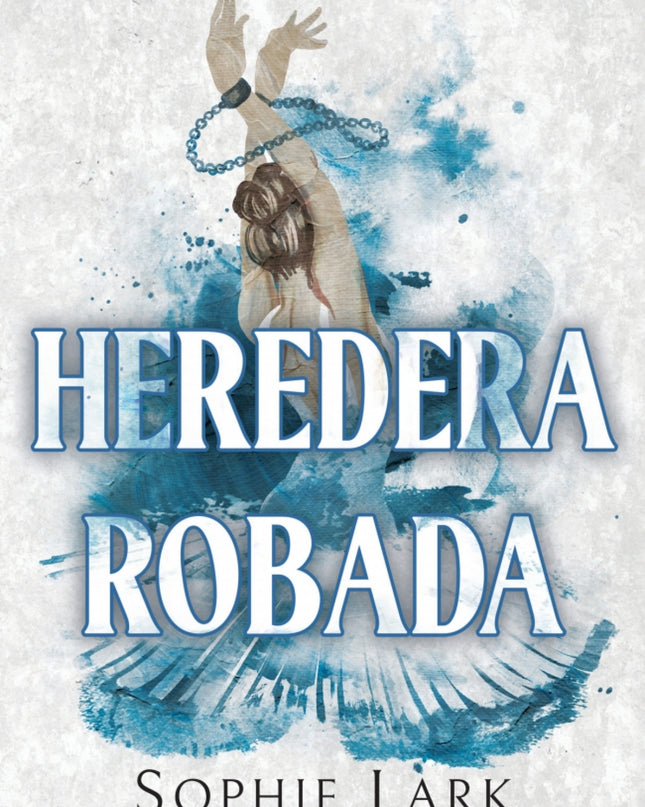 Heredera Robada (herencia Brutal 2)