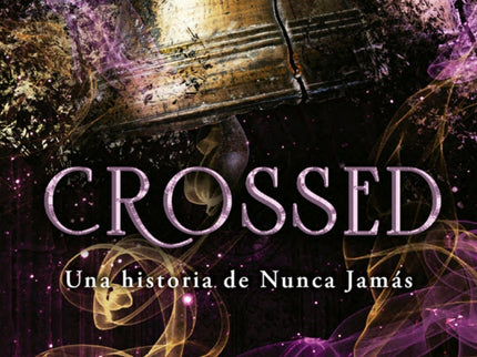 Crossed (nunca Jamás 5)