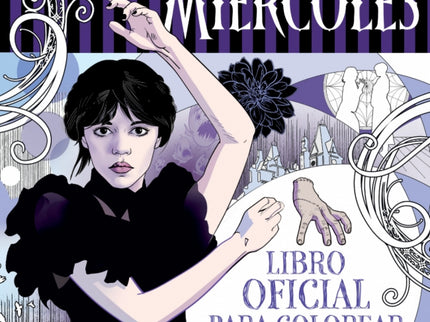 Miércoles Addams. Libro Oficial Para Colorear
