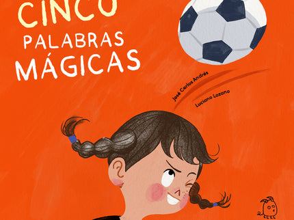 Cinco Palabras Mágicas