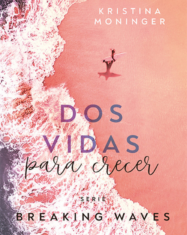 Dos Vidas Para Crecer