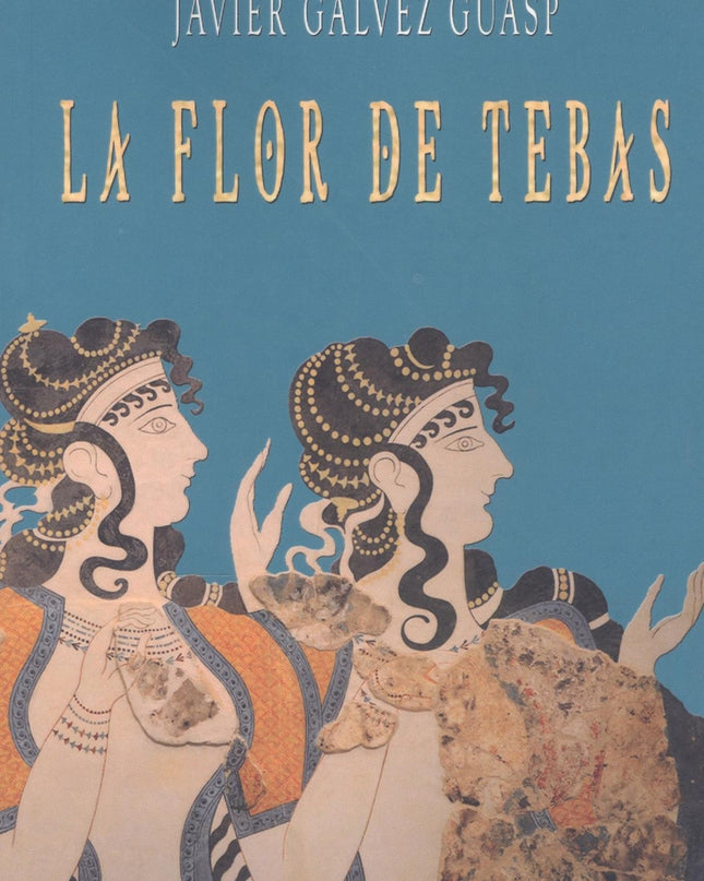 La Flor De Tebas